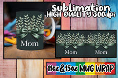 Radiant moments sublimation mug wrap, Mother's Day Product Image 1