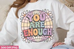 You Are Enough PNG, Retro Motivation Sublimation PNG Product Image 2