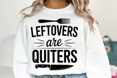 Leftovers are Quiters Svg | Halloween Svg | Shirt Svg Product Image 1