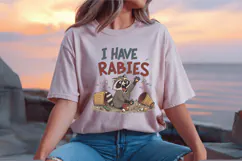 I Have Rabies ,Funny Raccoon PNG Sublimation Design Product Image 2