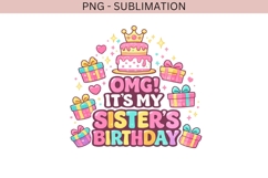Sister birthday cake PNG, for shirts and party favors, cute Product Image 2