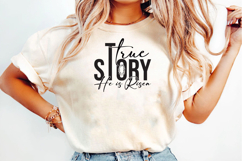 True Story Easter PNG T-Shirt Design Product Image 2