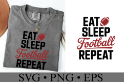 Eat Sleep Football Repeat Svg | Game Day Svg | Shirt Svg Product Image 3
