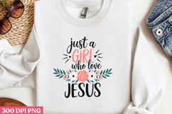 just a GIRL who LOVE JESUS PNG, Jesus Sublimation PNG Product Image 3