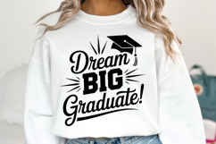 Dream Big Graduate svg | Graduation Svg | Shirt Svg Product Image 2
