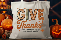 Give Thanks With A Grateful Heart Colossians 3 12-17 Product Image 3