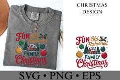 Fun Old Fashioned Family Christmas Svg | Shirt Svg Product Image 3