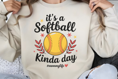 .Its a softball kinda day PNG, Mothers Day Sublimati Product Image 2