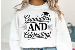 Graduate and Celebrating svg | Graduation Svg | Shirt Svg Product Image 1