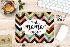 BEST MAMA EVER, mouse pad, sublimation design, png Product Image 1