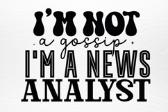 Funny Quotes Designs SVG Product Image 2