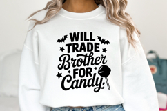 Will trade Brother for candy Svg | Halloween | Shirt Svg Product Image 1