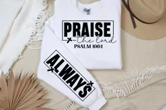 Praise the lord Sleeve SVG PNG, psalm 106:1 always SVG Product Image 2