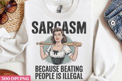 Funny Sarcastic Sublimation Quotes Bundle PNG Product Image 9