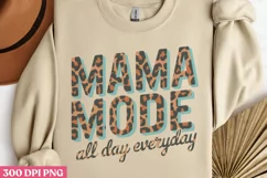 Mama mode PNG, Mothers Day Sublimation PNG Product Image 2