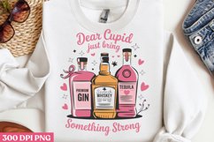 Dear cupid just bring something strong PNG Product Image 3