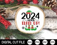 2024 Was Elfed Up SVG, Christmas Ornament, Christmas Elf PNG Product Image 3