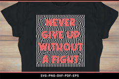 Motivational quote SVG PNG T Shirt Designs Product Image 2