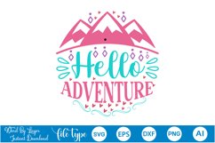 Hello Adventure SVG Product Image 1