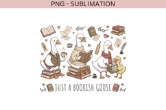 Just a Bookish Goose PNG Sublimation | Cute Reading Goose Product Image 2