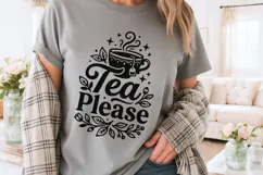 Tea Please Svg, Tea Lover Svg, Tea Time Svg, Tea Cup Svg. Product Image 3