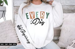 Every Day - Sleeve Design, T-Shirt Design Product Image 2