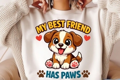 My Best Friend Has Paws Cute Dog Lover Shirt Design Product Image 2