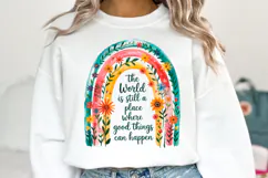 The world is still a place where good things Svg | Shirt Svg Product Image 1