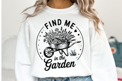 Find me in the Garden svg Design | Svg Cut Files | Shirt Svg Product Image 2