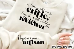 I'm not a critic, I'm a reality reviewer SVG PNG Product Image 1