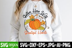 Gather Her With Greatful Hearts SVG Cut File,Thanksgiving Product Image 2