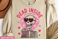 Dead inside but it&#039;s valentines PNG, Sweet Valentines Sublim Product Image 1