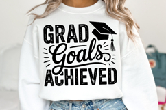Grad Goals Achieved svg | Graduation Svg | Shirt Svg Product Image 1
