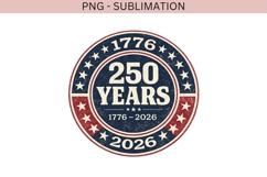 250 Years USA PNG Sublimation | 17762026 Patriotic Design Product Image 3