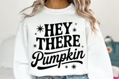 Hey there Pumpkin Svg | Halloween Svg | Shirt Svg Product Image 2