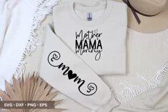 Mother Mama Mommy SVG Design - Sleeve T-Shirt Design Product Image 2