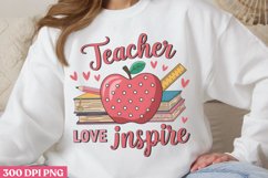 Teacher love inspire PNG, Teacher Appreciation Sublimati Product Image 2