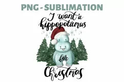 Holiday Quote | I Want A Hippopotamus For Christmas | Design Product Image 3
