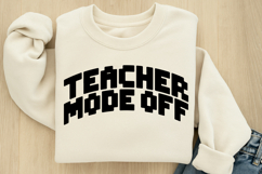Teacher mode off SVG Product Image 2