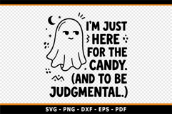 I'm just here for the candy, Funny Halloween SVG, Sarcastic Product Image 2