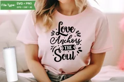 Love Anchors the Soul SVG Cut File | Bible Verses SVG Product Image 2