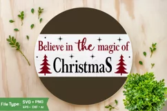 Believe In The Magic Of Christmas Round Sign SVG Design Product Image 1