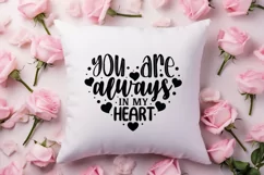 You are always in my heart SVG, Valentine's Day SVG Product Image 2