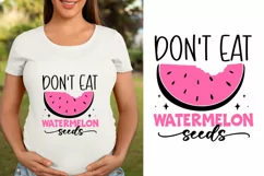 Don't eat watermelon seeds SVG Design, Pregnancy SVG Design Product Image 1