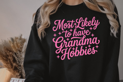 Most Likely To Have Grandma Hobbies PNG, 9 Colors Product Image 11