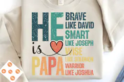 He is Papa PNG, Christian Fathers Day PNG, Fathers Day SVG Product Image 2