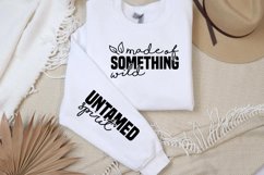 Made of something wild Sleeve SVG, Untamed spirit SVG Product Image 2