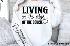 Living on the edge... of the couch Sleeve SVG Product Image 2