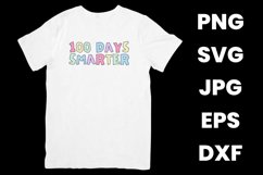 Colorful 100 Days Smarter, 100th Day Of School SVG Product Image 2