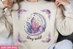 Stay Wild PNG, Crystal Sublimation PNG Product Image 1